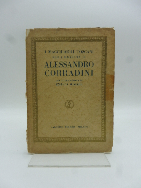 Catalogo della vendita all'asta della raccolta di Alessandro Corradini di Firenze